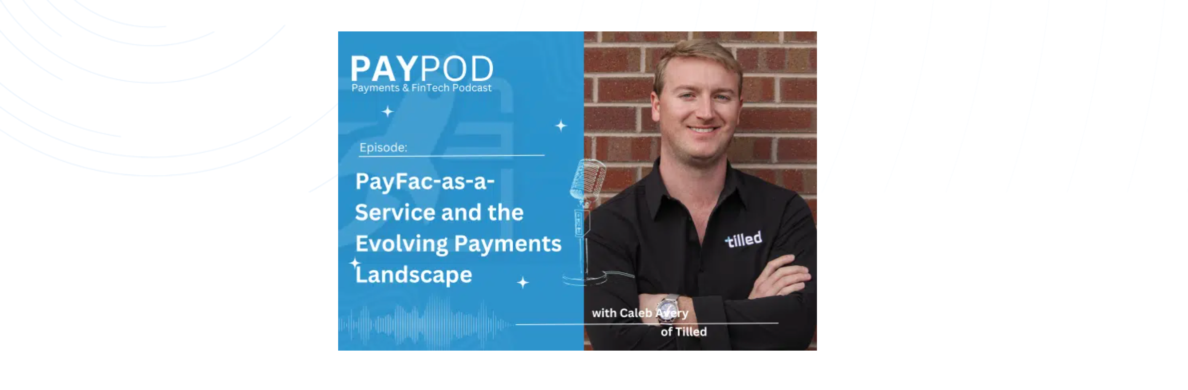 Exploring the Evolution of PayFac and the “As-a-Service” Approach
